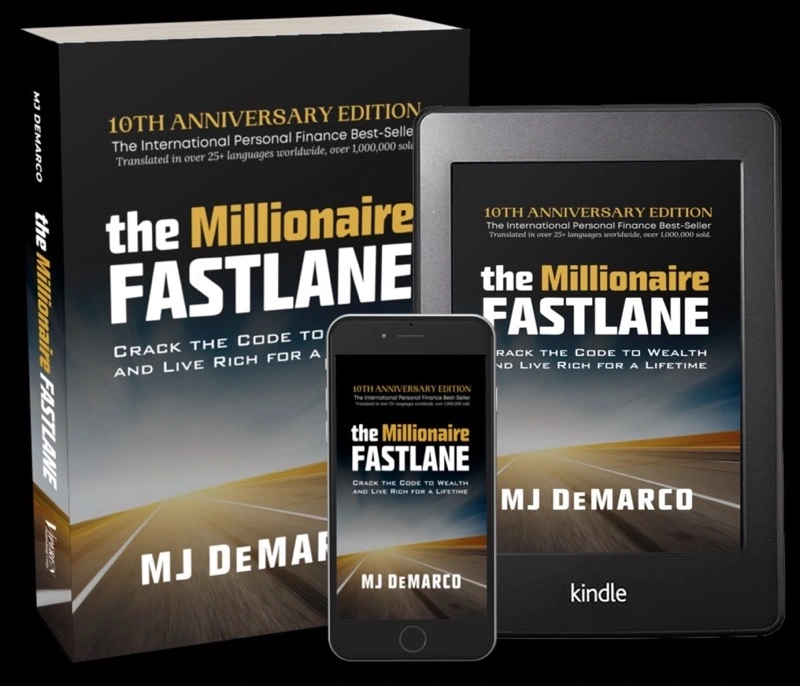 The Millionaire Fastlane by MJ DeMarco